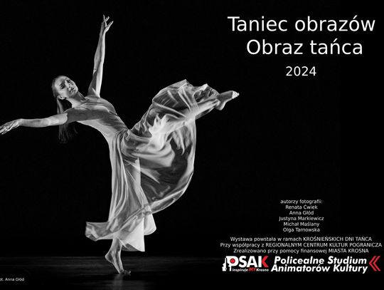 Wystawa fotografii „Taniec obrazów-obraz tańca”