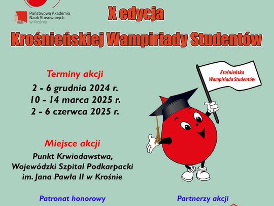 X Krośnieńska Wampiriada Studentów X Krośnieńska Wampiriada Studentów