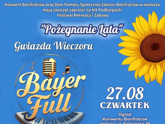 Plakat wydarzenia Pożegnanie Lata w Iwoniczu z występem Bayer Full