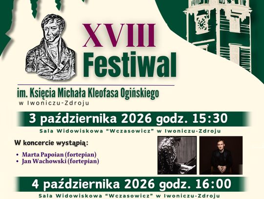 Plakat XVIII Festiwalu im. Księcia Michała Kleofasa Ogińskiego w Iwoniczu-Zdroju