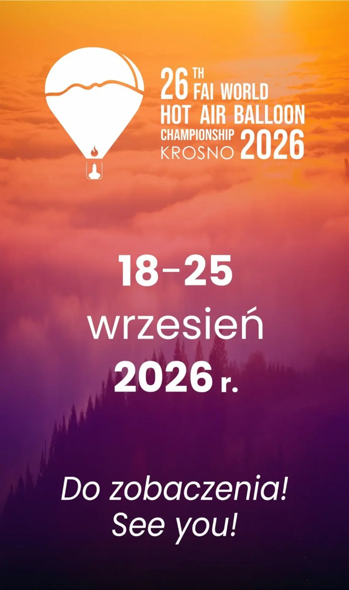 26th FAI World Hot Air Balloon Championship Krosno 2026 - Balonowe Mistrzostwa Świata w Krośnie