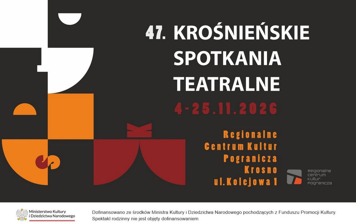 47. Krośnieńskie Spotkania Teatralne [PROGRAM]
