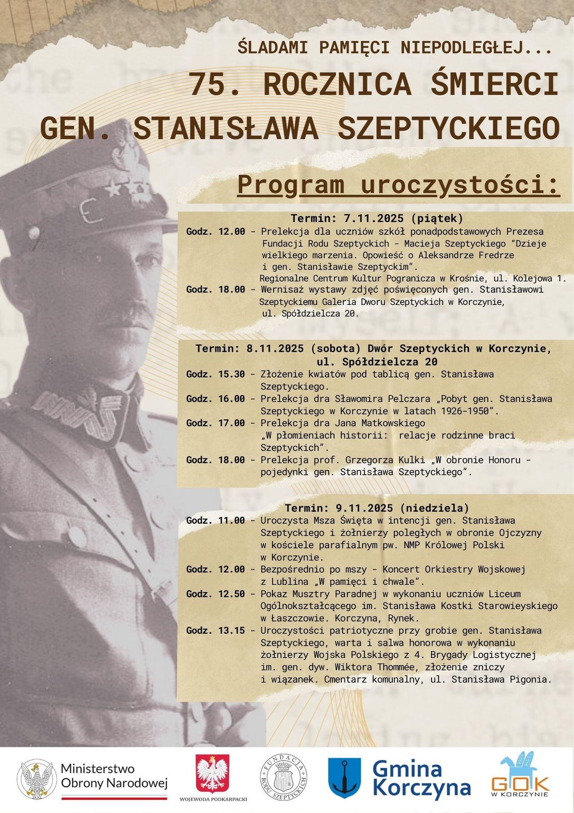75. Rocznica Śmierci Gen. Stanisława Szeptyckiego - Uroczystości w Krośnie i Korczynie 75. Rocznica Śmierci Gen. Stanisława Szeptyckiego - Uroczystości w Krośnie i Korczynie