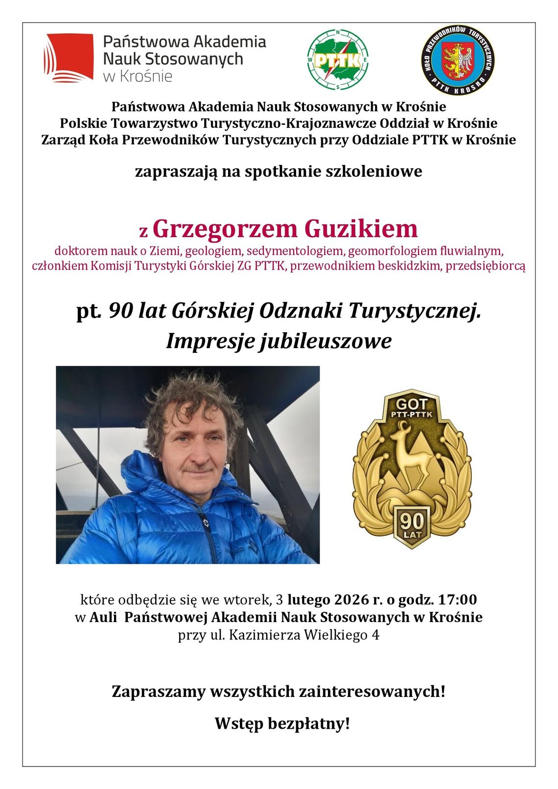 90 lat Górskiej Odznaki Turystycznej. Spotkanie z Grzegorzem Guzikiem 90 lat Górskiej Odznaki Turystycznej. Spotkanie z Grzegorzem Guzikiem
