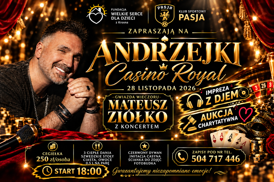 Andrzejki Casino Royal w Krośnie: koncert Mateusza Ziółko, DJ i aukcja charytatywna Plakat wydarzenia Andrzejki Casino Royal z koncertem Mateusza Ziółko w Krośnie