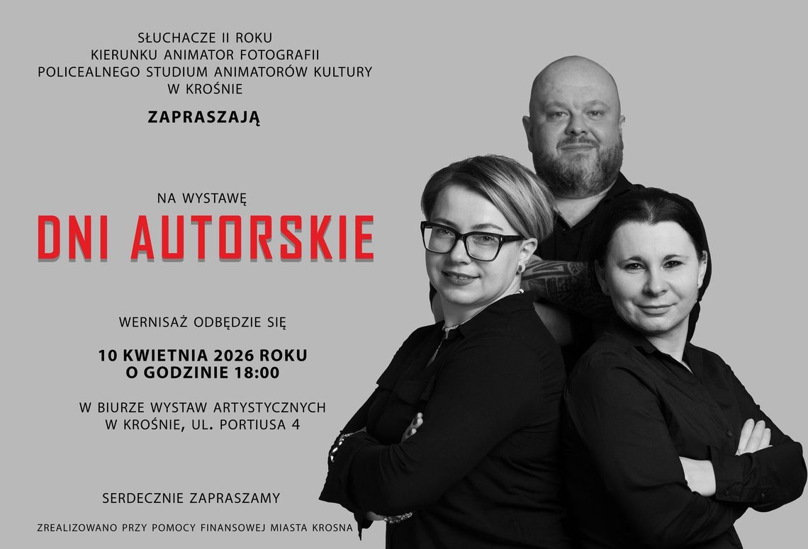 „Dni Autorskie” Policealnego Studium Animatorów w Krośnie „Dni Autorskie” Policealnego Studium Animatorów w Krośnie