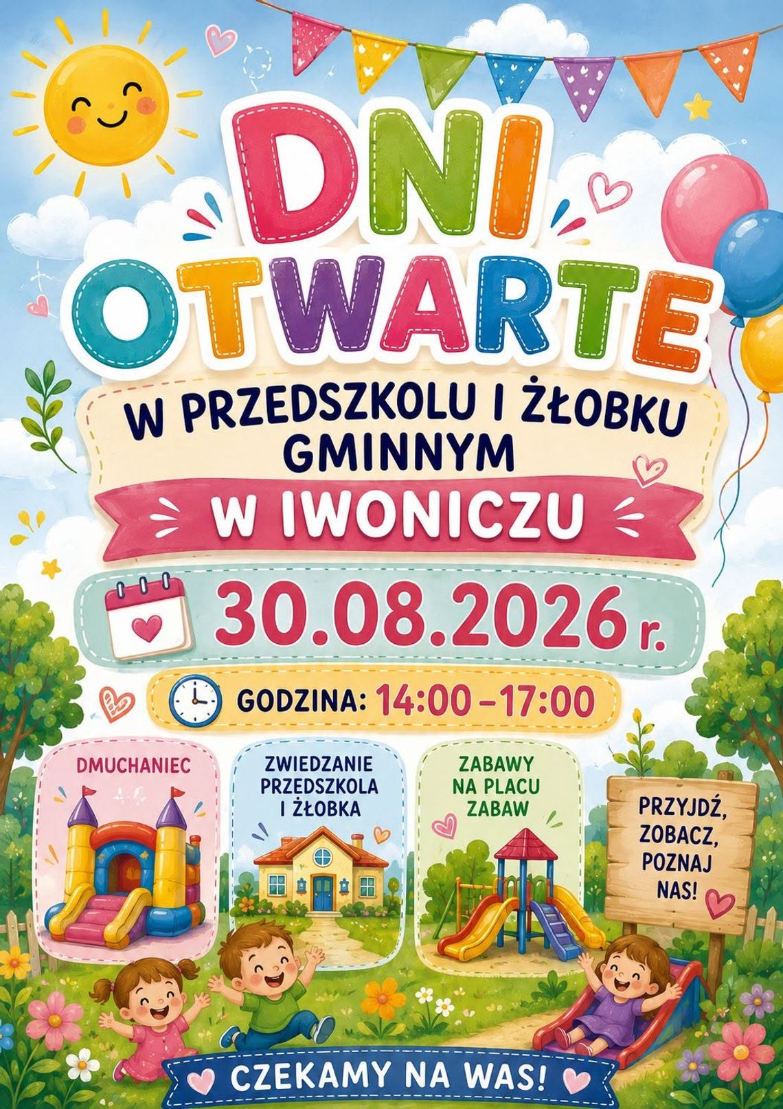 Dni Otwarte w Przedszkolu i Żłobku Gminnym w Iwoniczu Kolorowy plakat zapraszający na dni otwarte w Przedszkolu i Żłobku Gminnym w Iwoniczu 30.08.2026 w godzinach 14:00-17:00.