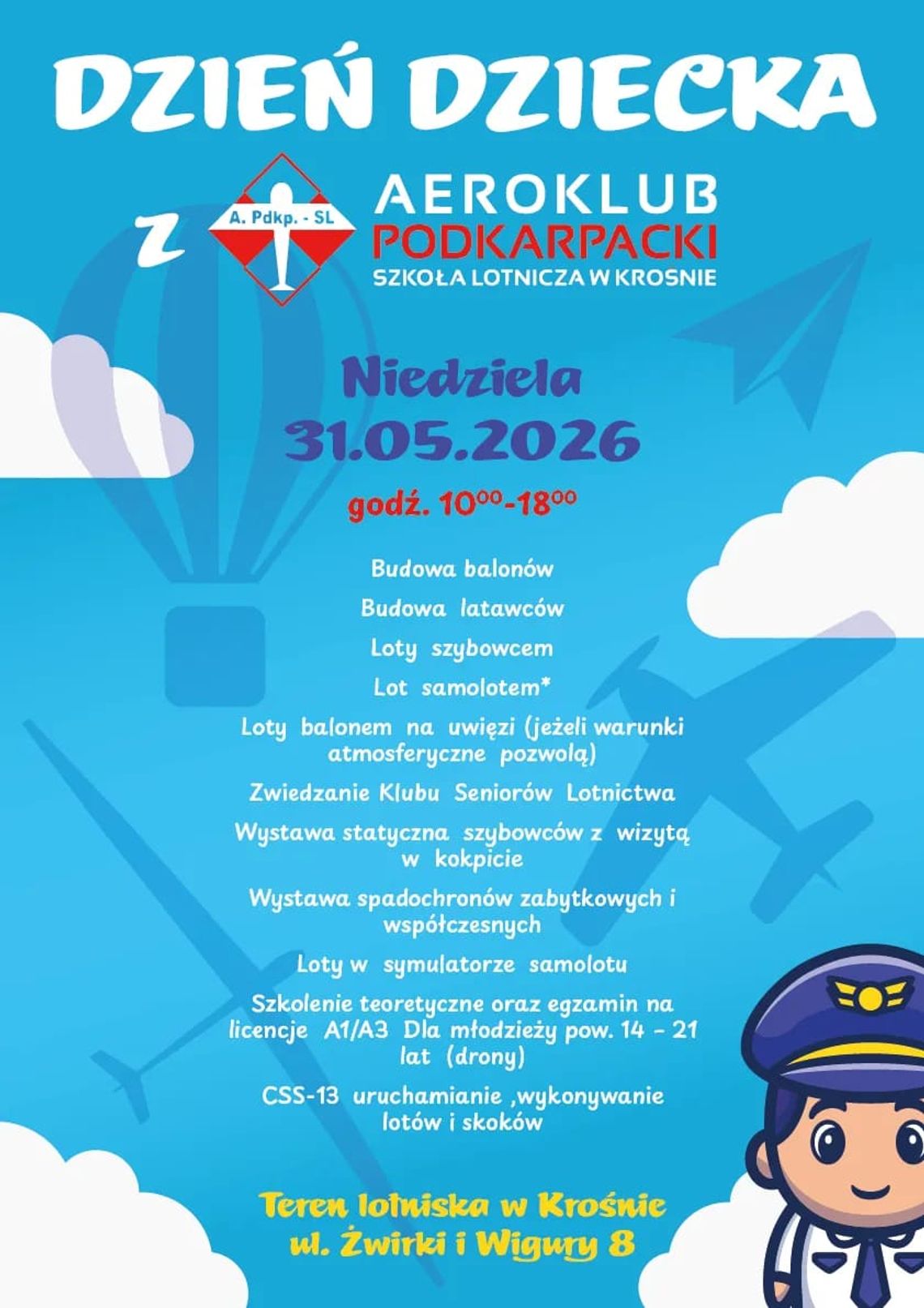 Dzień Dziecka z Aeroklubem Podkarpackim - Szkoła Lotnicza w Krośnie Dzień Dziecka z Aeroklubem Podkarpackim - Szkoła Lotnicza w Krośnie
