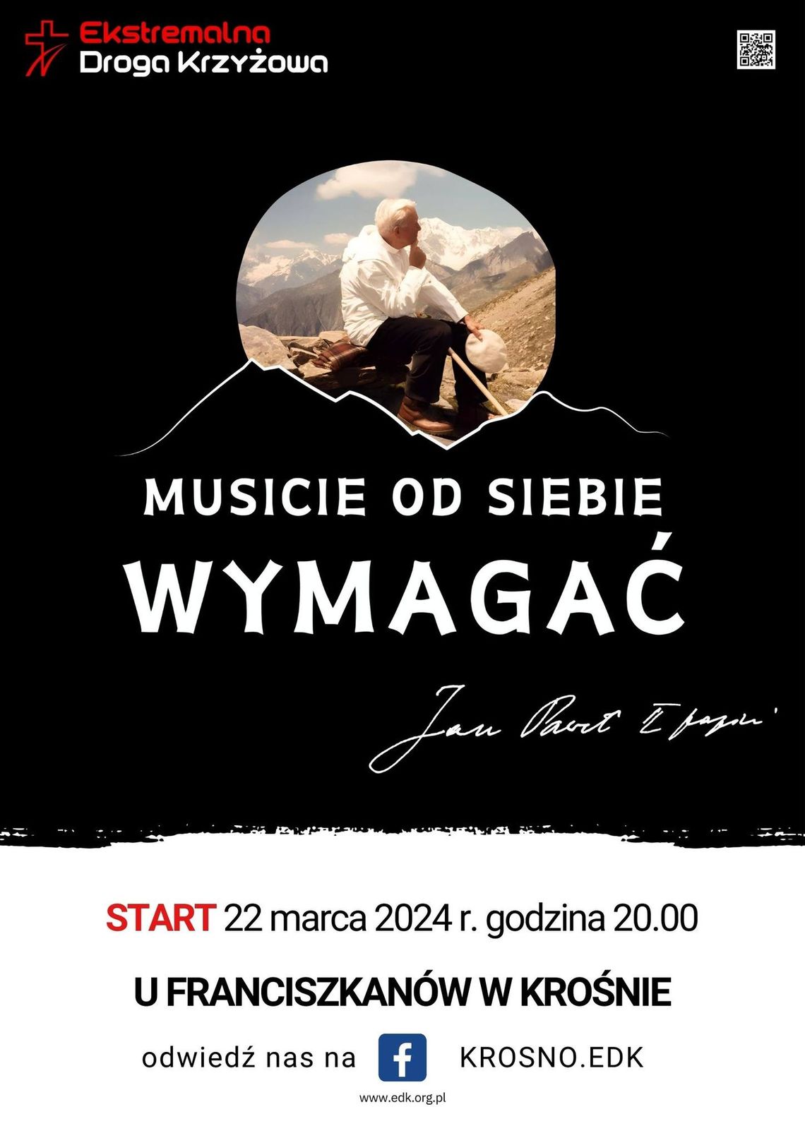 Ekstremalna Droga Krzyżowa "Musicie od siebie wymagać" Ekstremalna Droga Krzyżowa "Musicie od siebie wymagać"