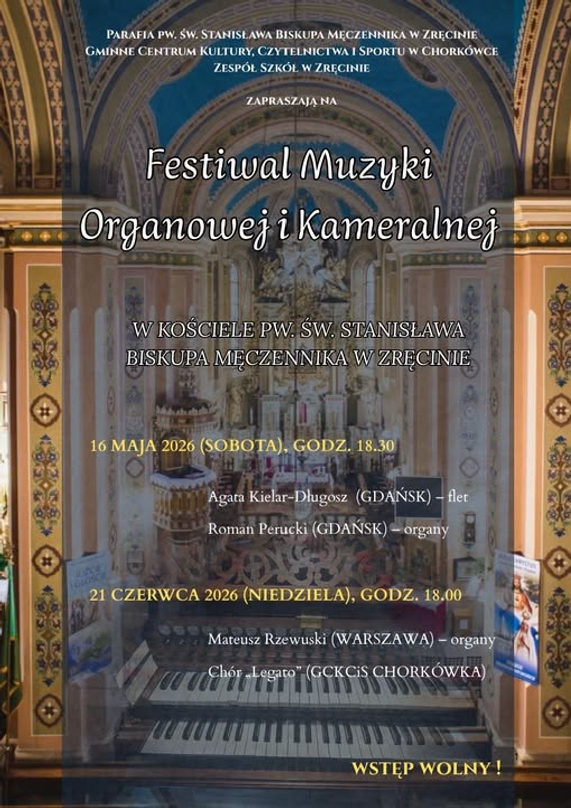 Festiwal Muzyki Organowej i Kameralnej Festiwal Muzyki Organowej i Kameralnej