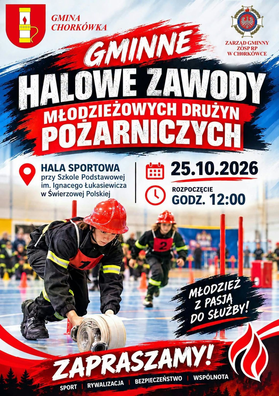 Gminne Halowe Zawody Młodzieżowych Drużyn Pożarniczych Plakat zapowiadający Gminne Halowe Zawody Młodzieżowych Drużyn Pożarniczych w Świerzowej Polskiej
