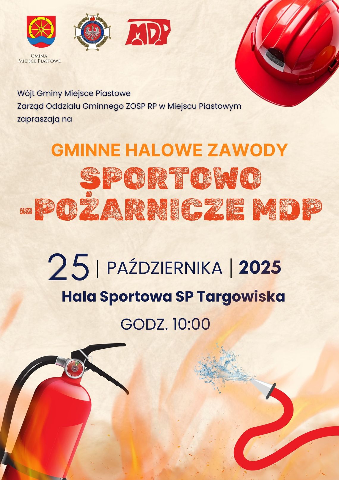 Gminne Halowe Zawody Sportowo-Pożarnicze MDP Gminy Miejsce Piastowe