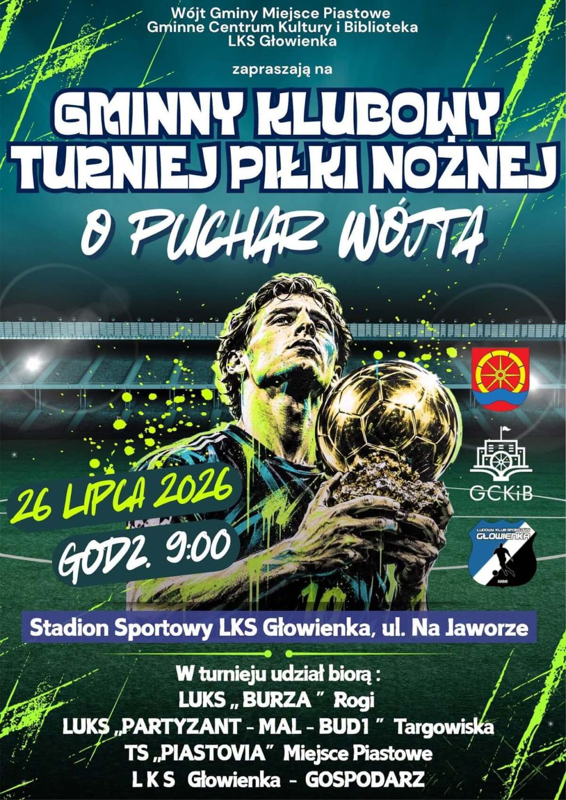 Plakat Gminnego Klubowego Turnieju Piłki Nożnej o Puchar Wójta w Głowience