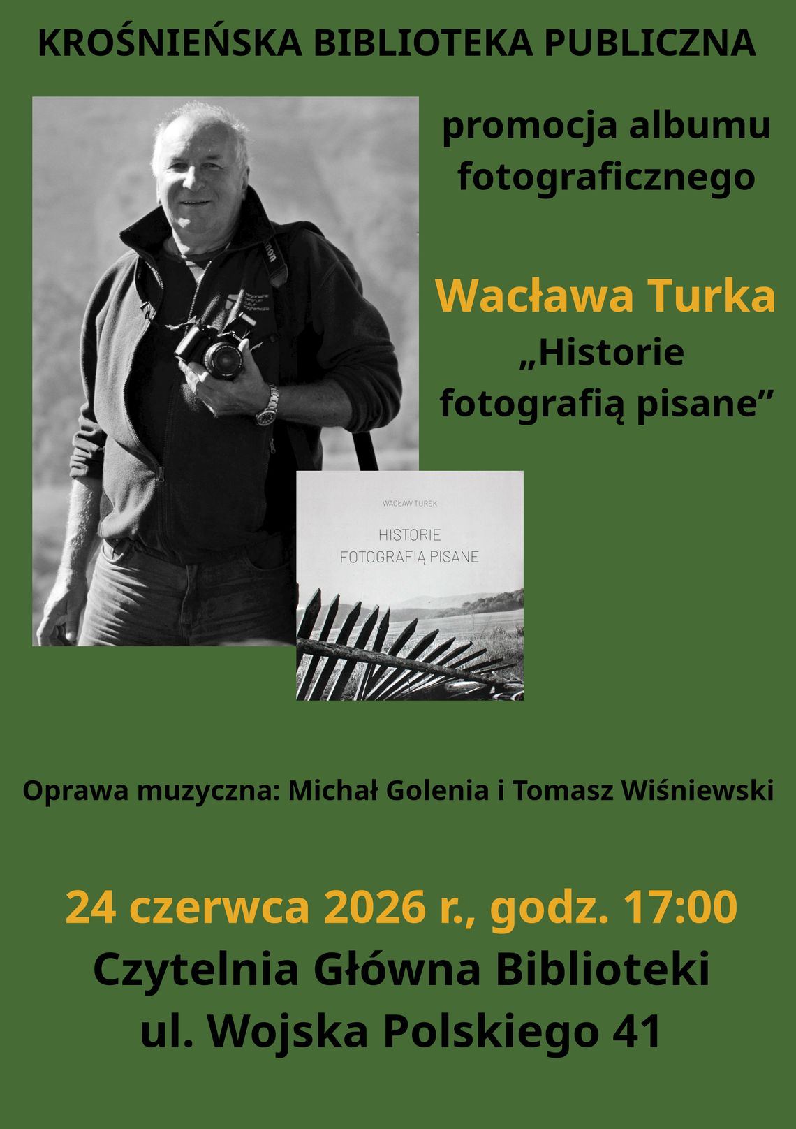 „Historie fotografią pisane” – promocja albumu Wacława Turka