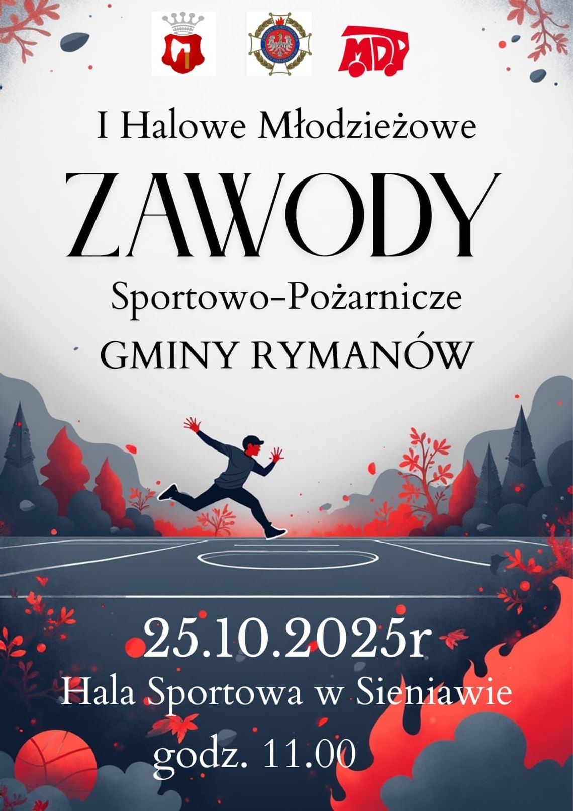 I Halowe Młodzieżowe Zawody Sportowo-Pożarnicze Gminy Rymanów