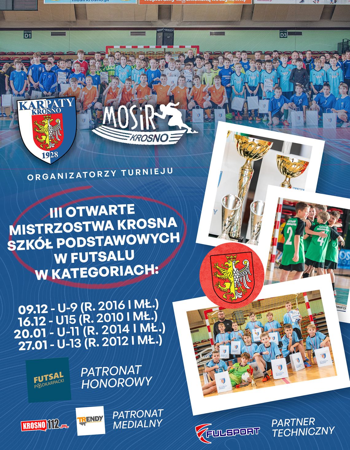 III Otwarte Mistrzostwa Krosna Szkół Podstawowych w Futsalu - U9