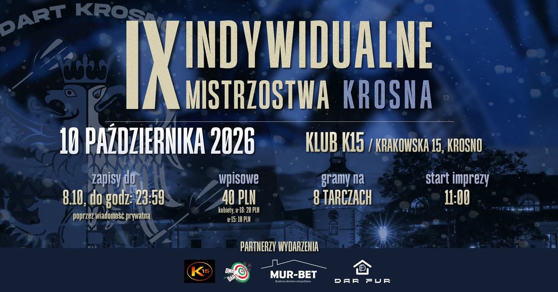 IX Indywidualne Mistrzostwa Krosna w Steel Dart IX Indywidualne Mistrzostwa Krosna w Steel Dart