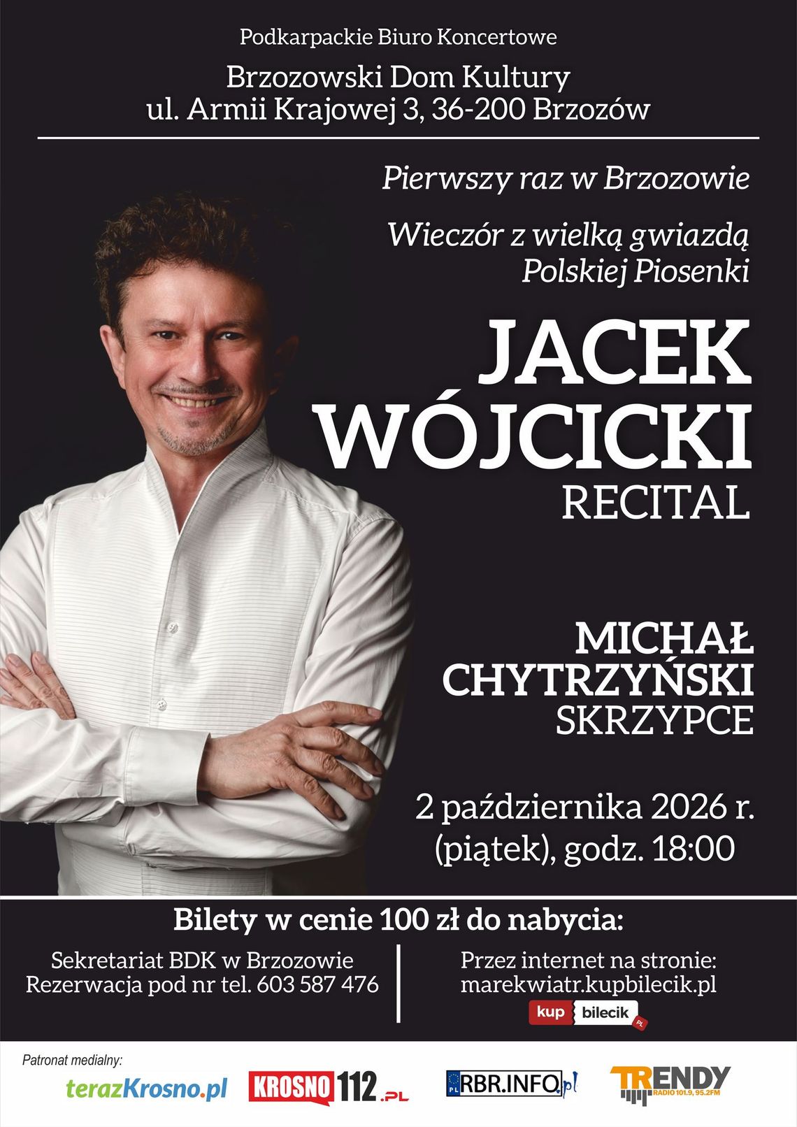 Jacek Wójcicki - Recital w Brzozowie Jacek Wójcicki - Recital w Brzozowie