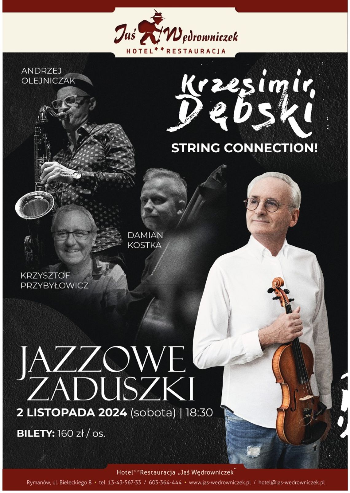 Jazzowe Zaduszki z Krzesimirem Dębskim String Connection