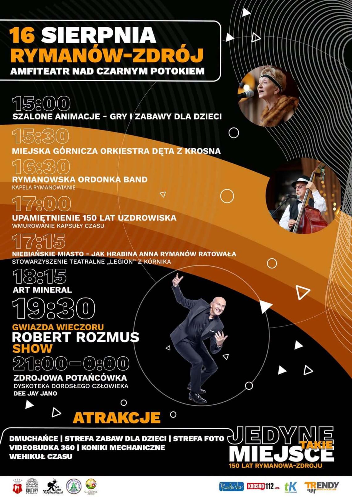 Plakat wydarzenia Jedyne Takie Miejsce z programem obchodów 150 lat Rymanowa-Zdroju w amfiteatrze