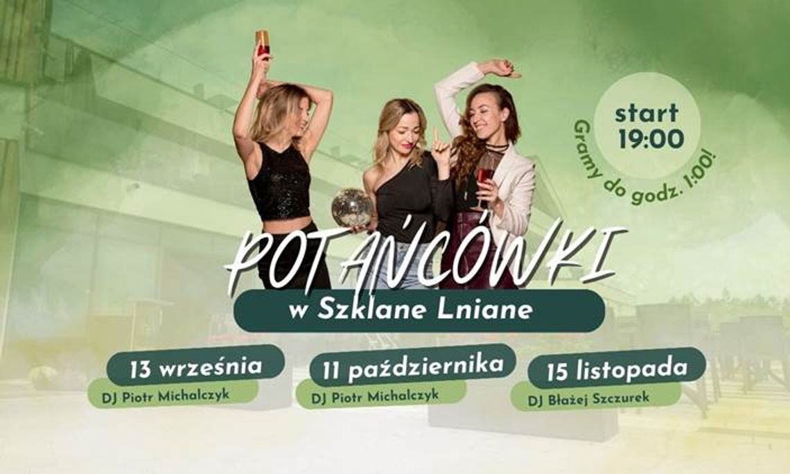 Jesienna potańcówka w Szklanym Lnianym Jesienna potańcówka w Szklanym Lnianym