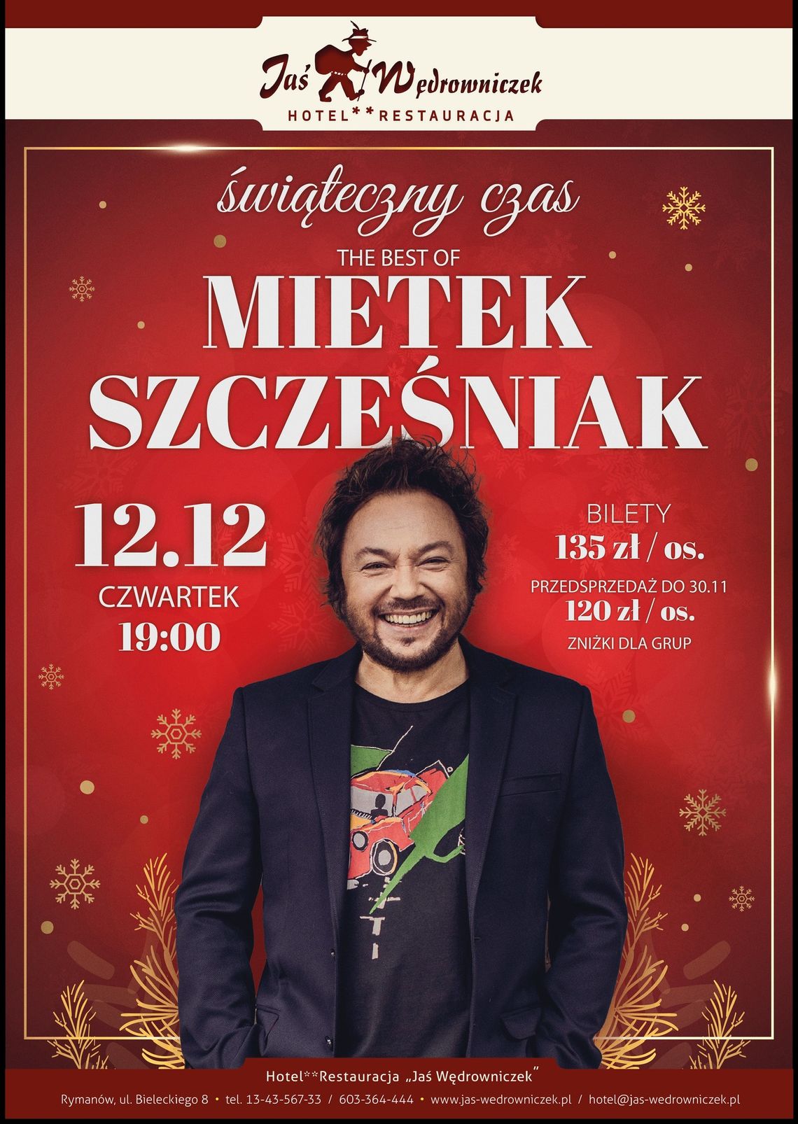 Koncert Mietka Szcześniaka "Świąteczny Czas"