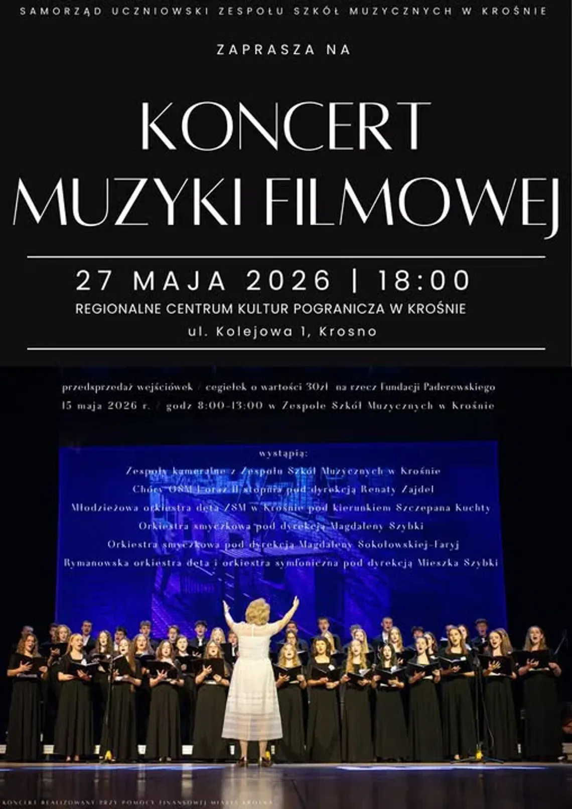 Koncert Muzyki Filmowej Koncert Muzyki Filmowej