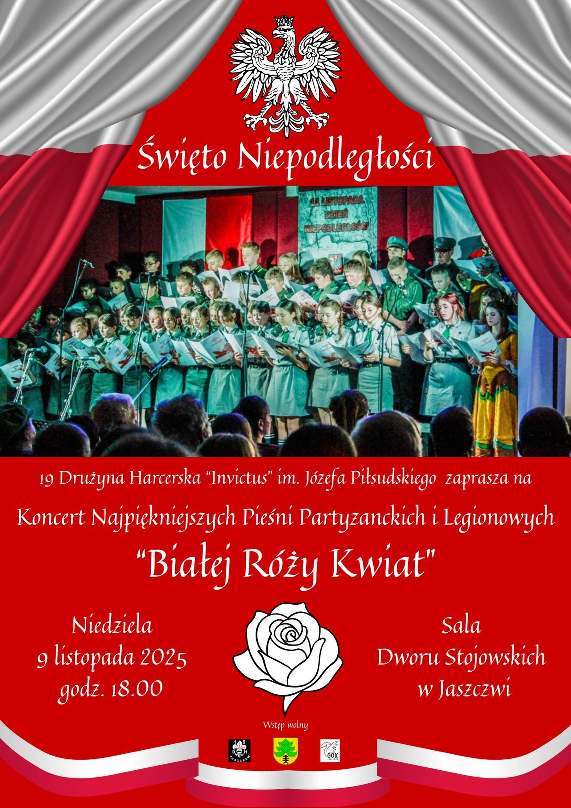 Koncert Najpiękniejszych Pieśni Partyzanckich i Legionowych "Białej Róży Kwiat"