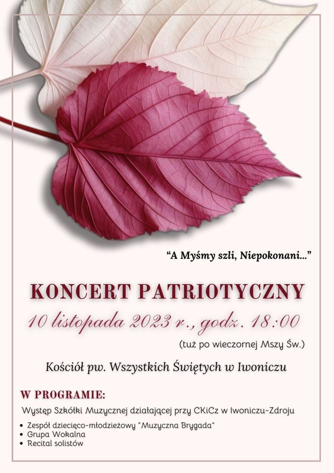 Koncert Patriotyczny w Iwoniczu Koncert Patriotyczny w Iwoniczu