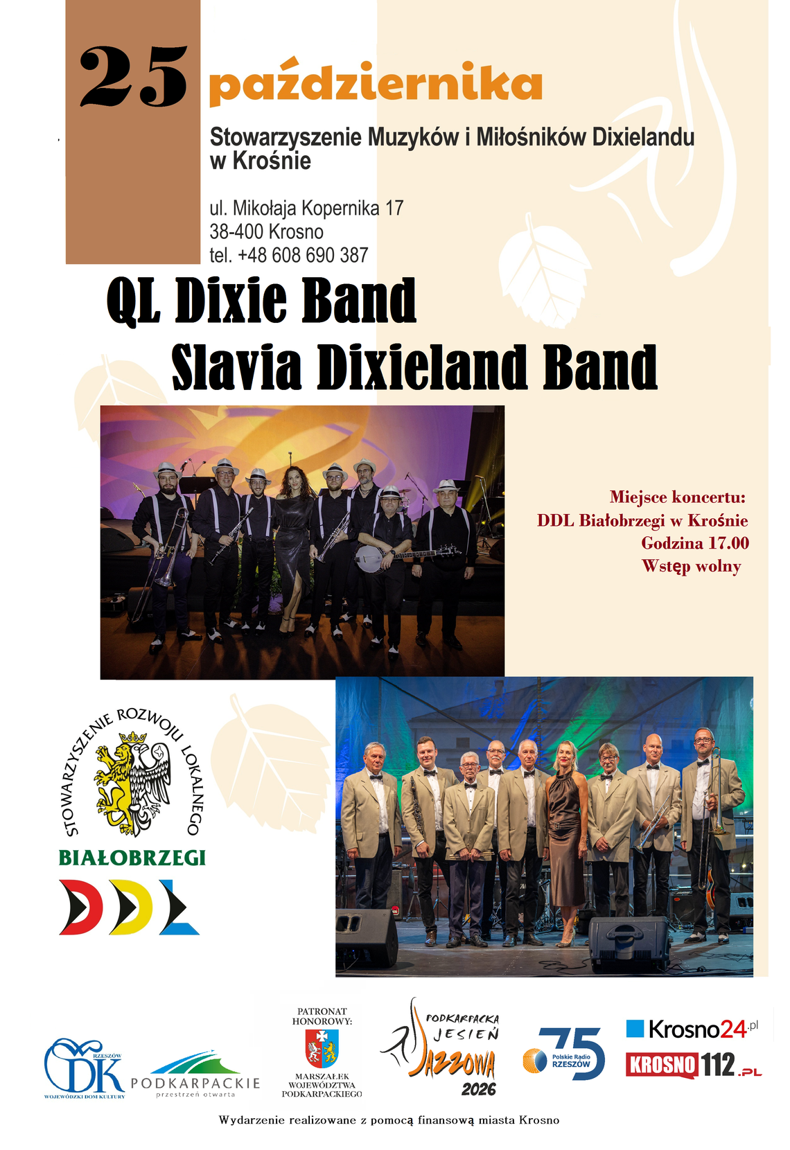 Koncert QL Dixie Band i Slavia Dixieland Band Plakat koncertu QL Dixie Band i Slavia Dixieland Band w Krośnie 25 października