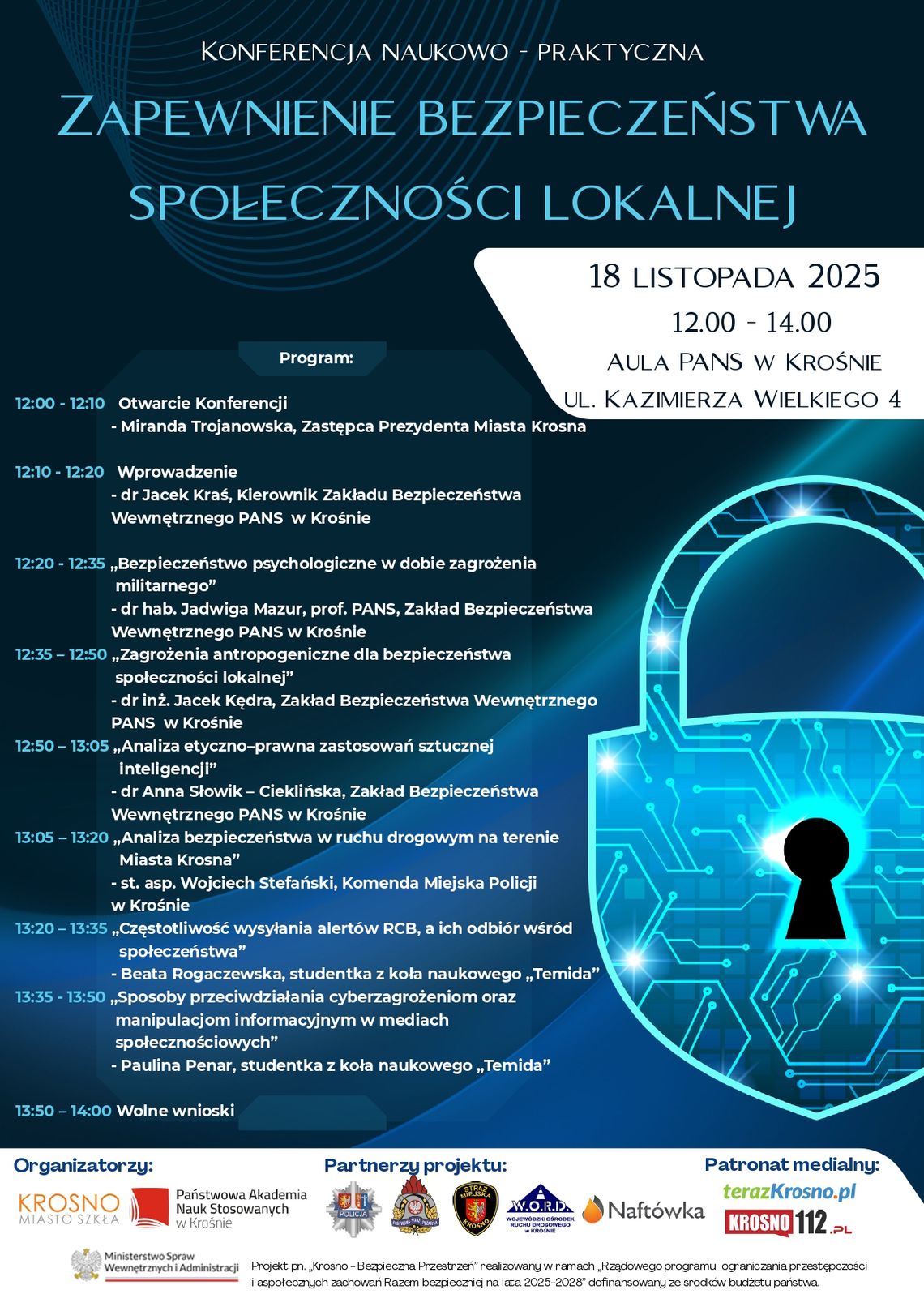 Konferencja naukowo-praktyczna "Zapewnienie bezpieczeństwa społeczności lokalnej" Konferencja naukowo-praktyczna "Zapewnienie bezpieczeństwa społeczności lokalnej"