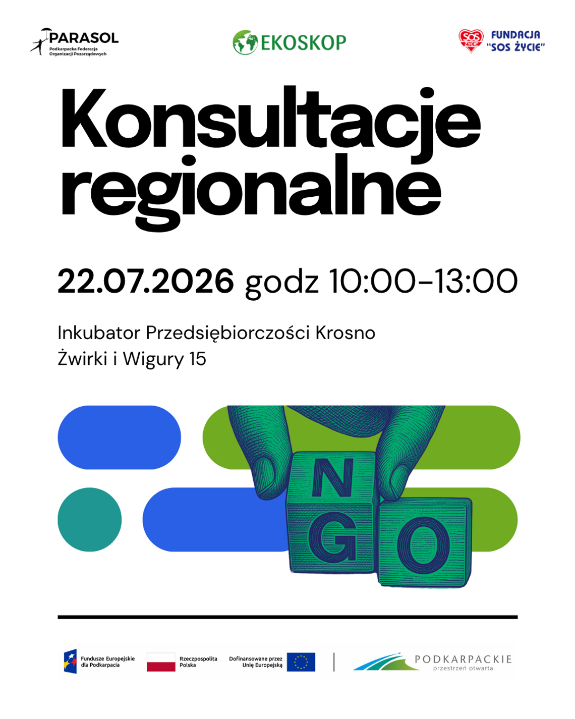Konsultacje Strategii Rozwoju Organizacji Pozarządowych na Podkarpaciu Konsultacje Strategii Rozwoju Organizacji Pozarządowych na Podkarpaciu