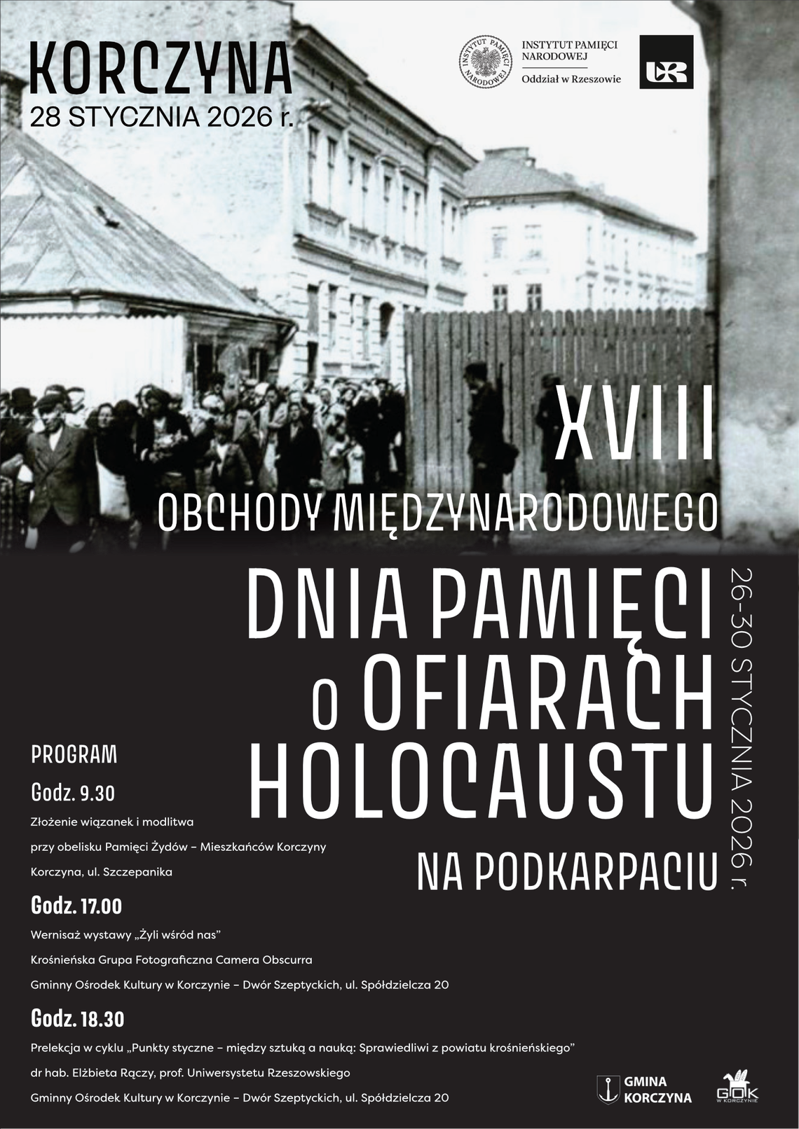 Korczyńskie XVIII Obchody Dni Pamięci o Ofiarach Holokaustu Korczyńskie XVIII Obchody Dni Pamięci o Ofiarach Holokaustu