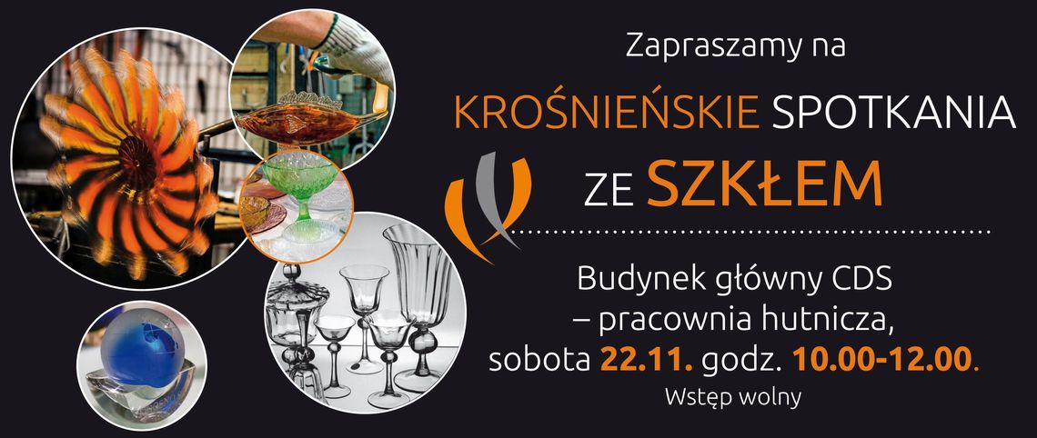 Krośnieńskie spotkania ze szkłem Krośnieńskie spotkania ze szkłem