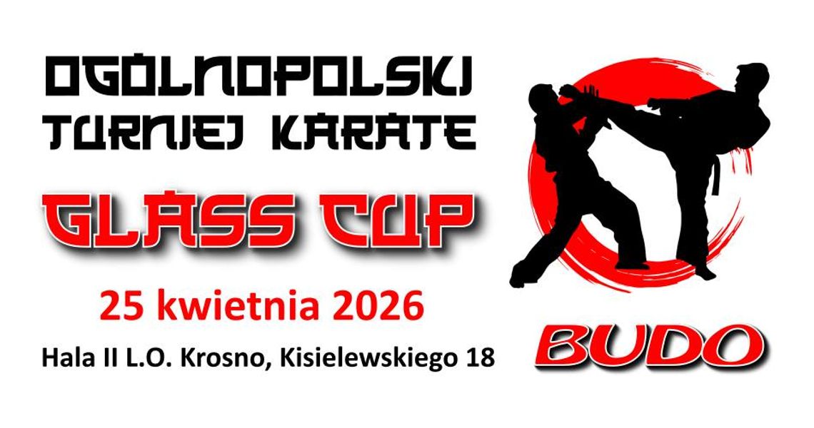 Ogólnopolski Turniej Karate GLASS CUP