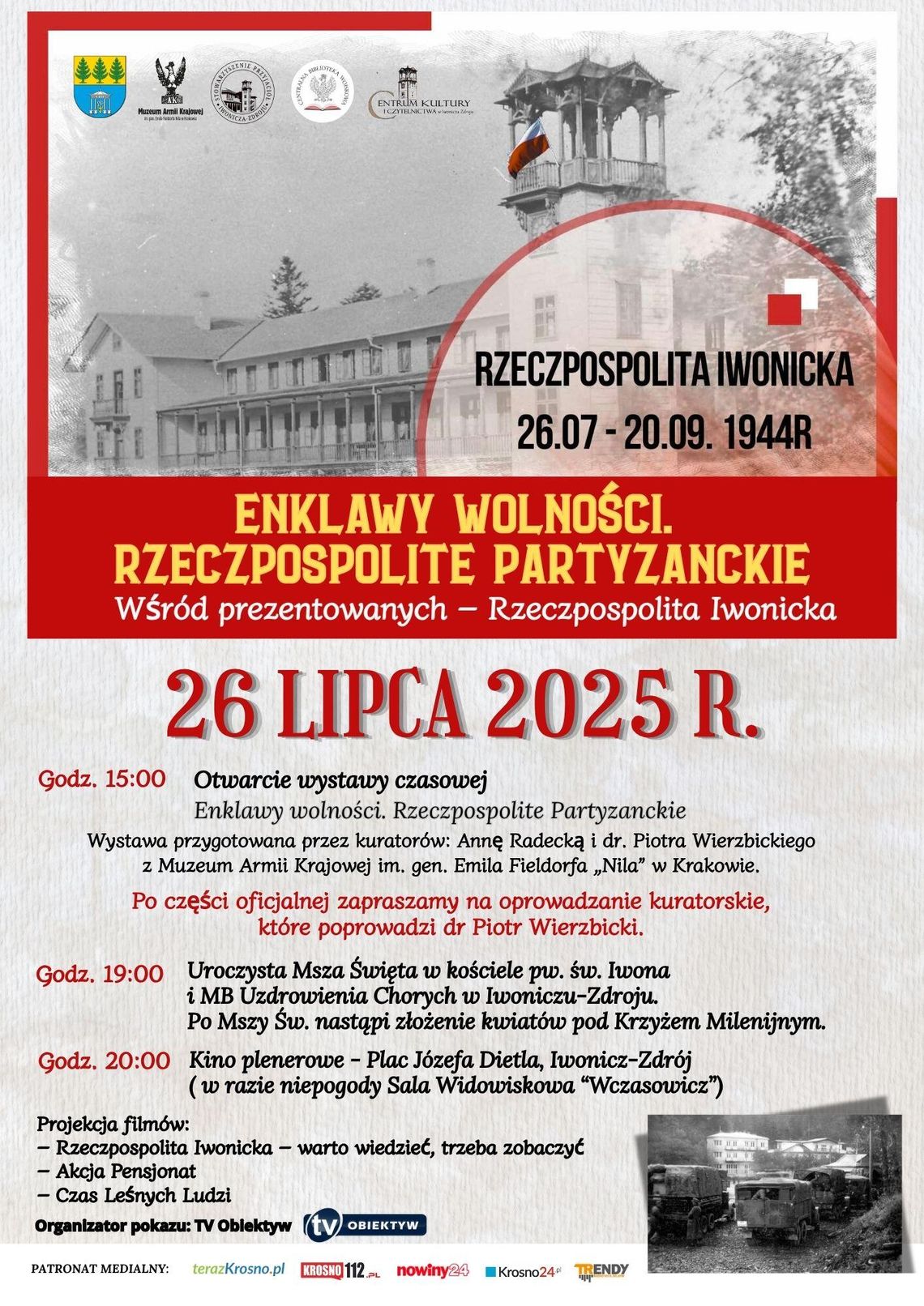 Otwarcie wystawy "Enklawy wolności. Rzeczpospolite Partyzanckie"