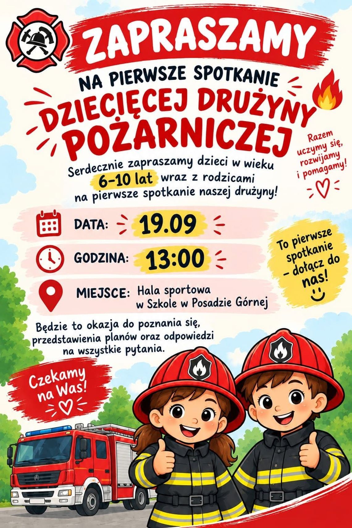 Plakat zapraszający na pierwsze spotkanie Dziecięcej Drużyny Pożarniczej w Posadzie Górnej