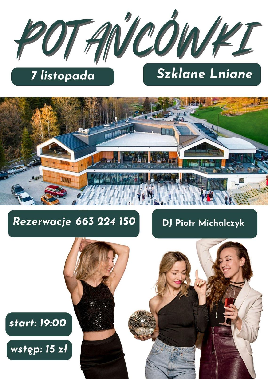 Potańcówka w Szklanym Lnianym