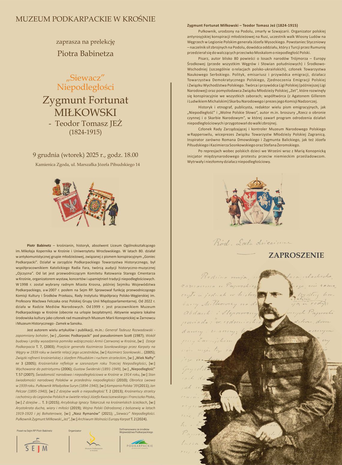 Prelekcja Piotra Babinetza „Siewacz” Niepodległości Zygmunt Fortunat MIŁKOWSKI - Teodor Tomasz JEŻ Prelekcja Piotra Babinetza „Siewacz” Niepodległości Zygmunt Fortunat MIŁKOWSKI - Teodor Tomasz JEŻ