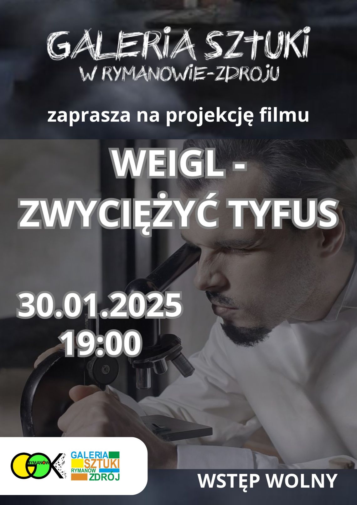 Projekcja filmu "WEIGL - zwyciężyć tyfus"