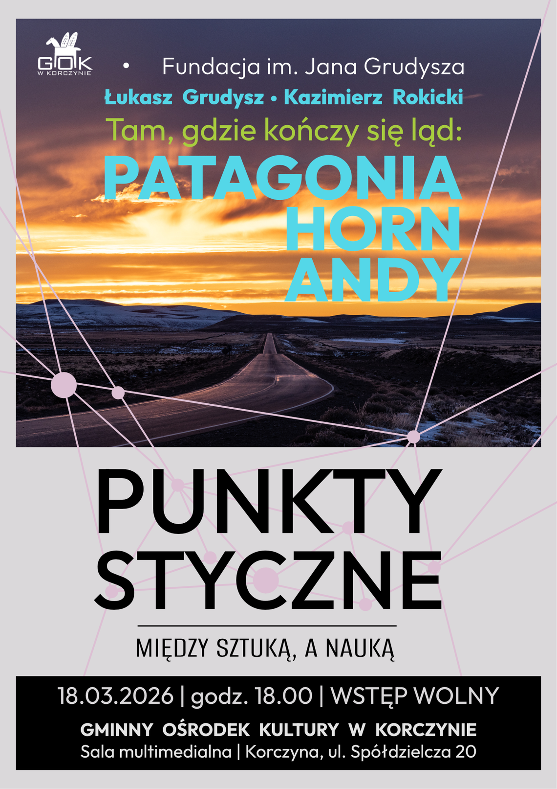 Punkty styczne – podróż na kraniec świata: Łukasz Grudysz i Kazimierz Rokicki