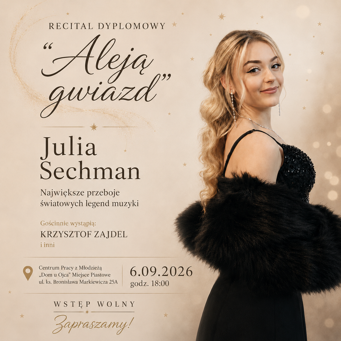 Recital dyplomowy Julii Sechman Recital dyplomowy Julii Sechman