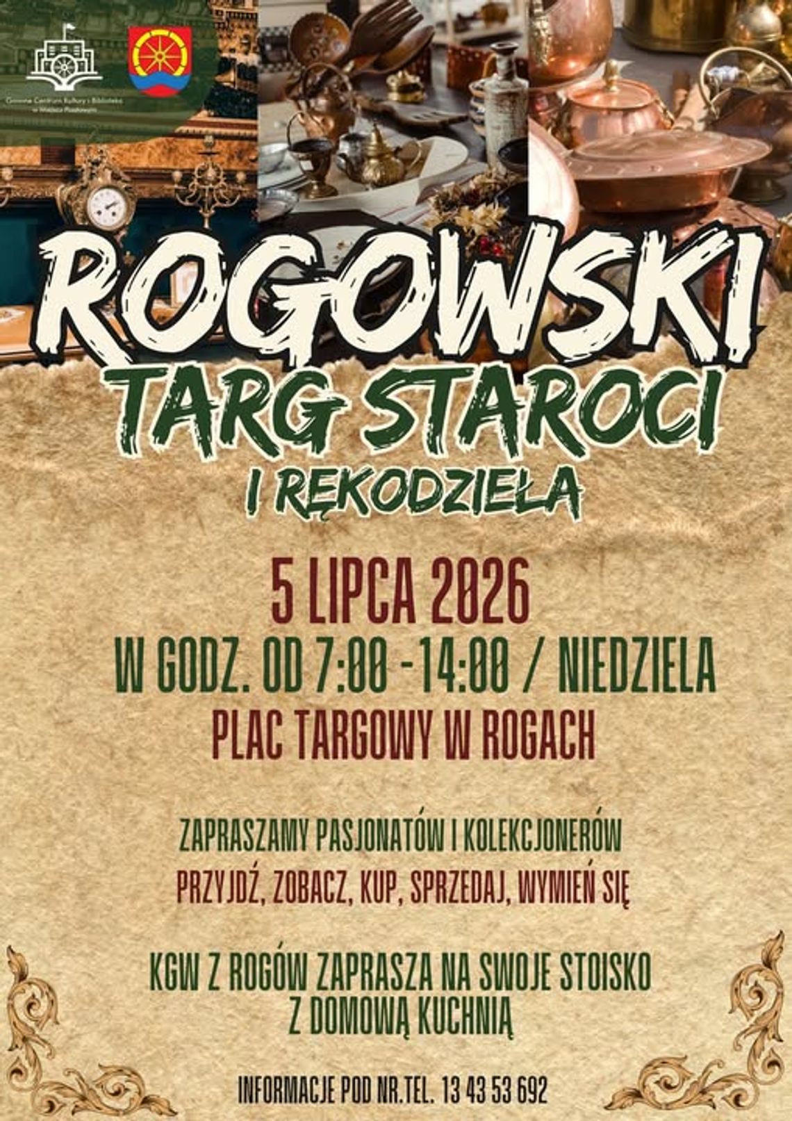 Plakat wydarzenia Rogowski Targ Staroci i Rękodzieła z datą 5 lipca 2026 i miejscem plac targowy w Rogach