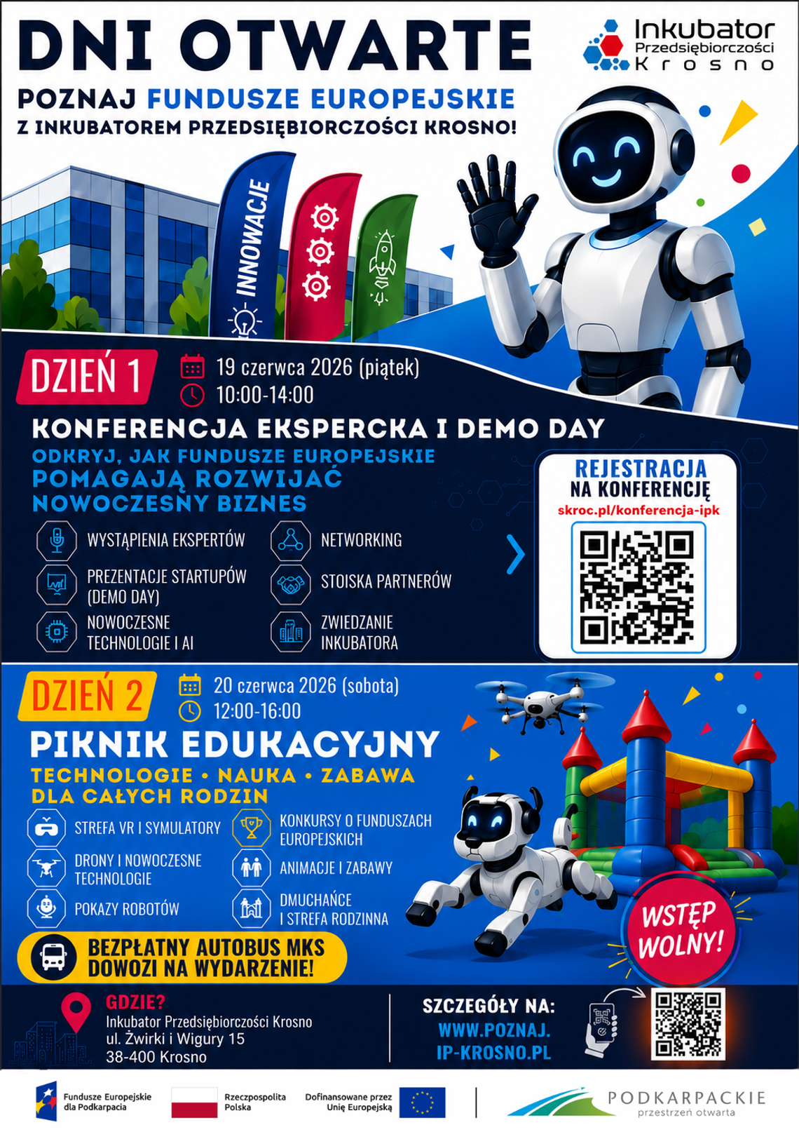 Samolot, roboty i Fundusze Europejskie. Dni Otwarte Inkubatora Przedsiębiorczości Krosno Samolot, roboty i Fundusze Europejskie. Dni Otwarte Inkubatora Przedsiębiorczości Krosno