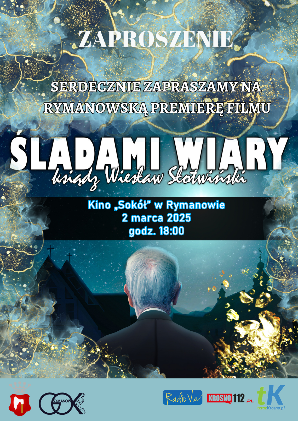 "Śladami Wiary" Ksiądz Wiesław Słotwiński