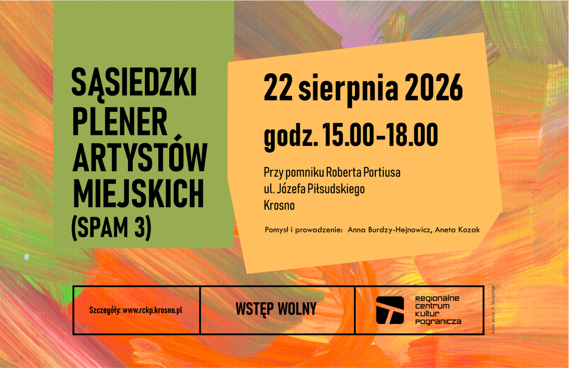 SPAM 3 w Krośnie: sąsiedzki plener artystów miejskich zaprasza na twórcze popołudnie w sercu Karpackich Klimatów SPAM 3 w Krośnie: sąsiedzki plener artystów miejskich zaprasza na twórcze popołudnie w sercu Karpackich Klimatów