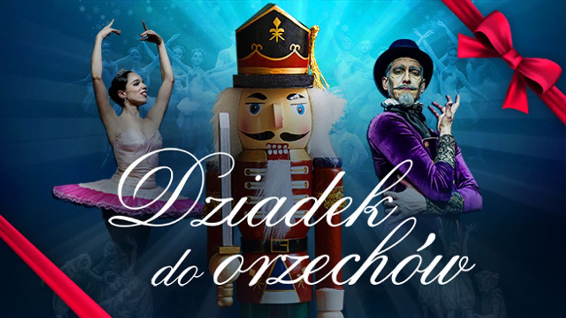 Spektakl "Dziadek do Orzechów"