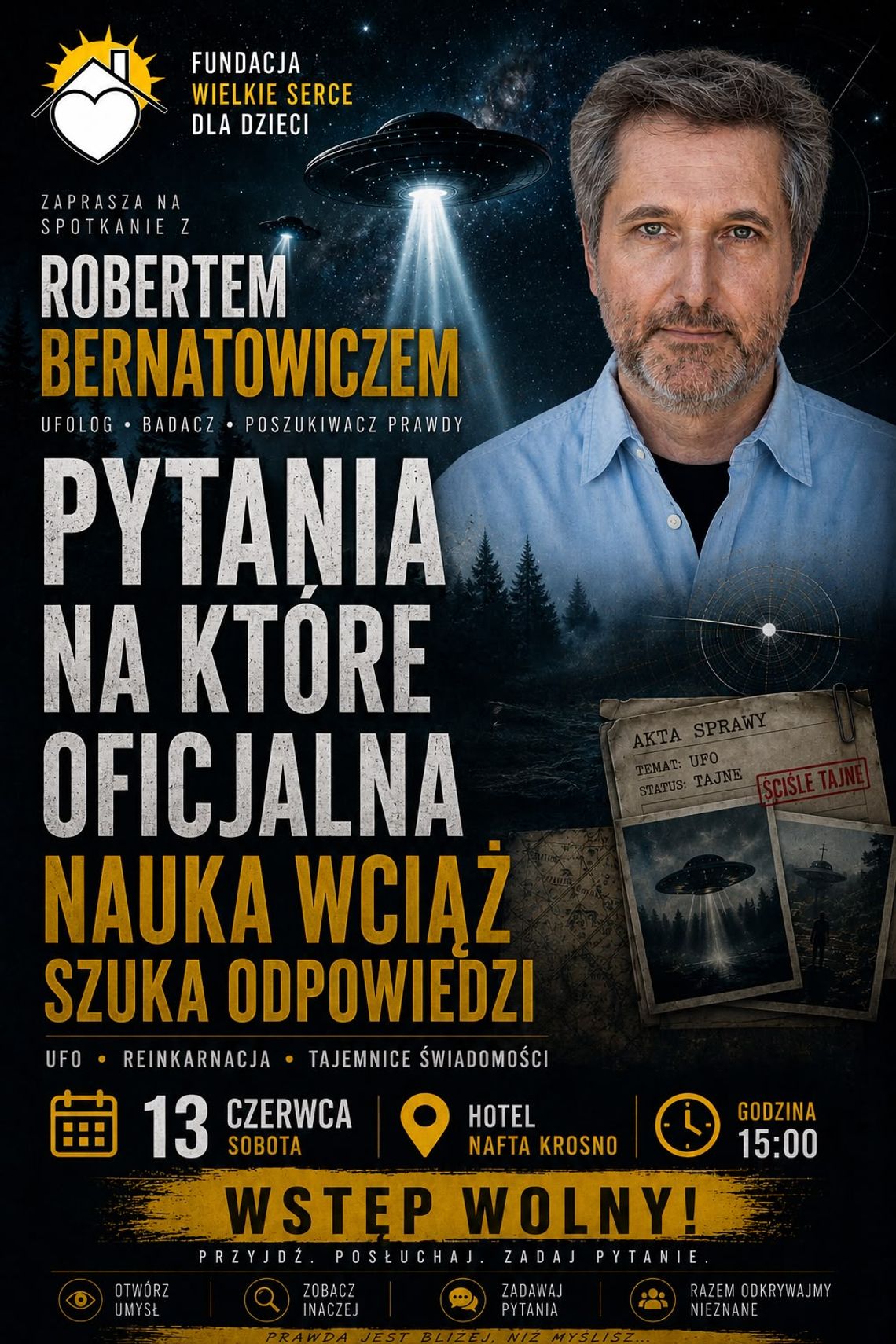 Spotkanie z Robertem Bernatowiczem: Pytania, na które oficjalna nauka wciąż szuka odpowiedzi Spotkanie z Robertem Bernatowiczem: Pytania, na które oficjalna nauka wciąż szuka odpowiedzi