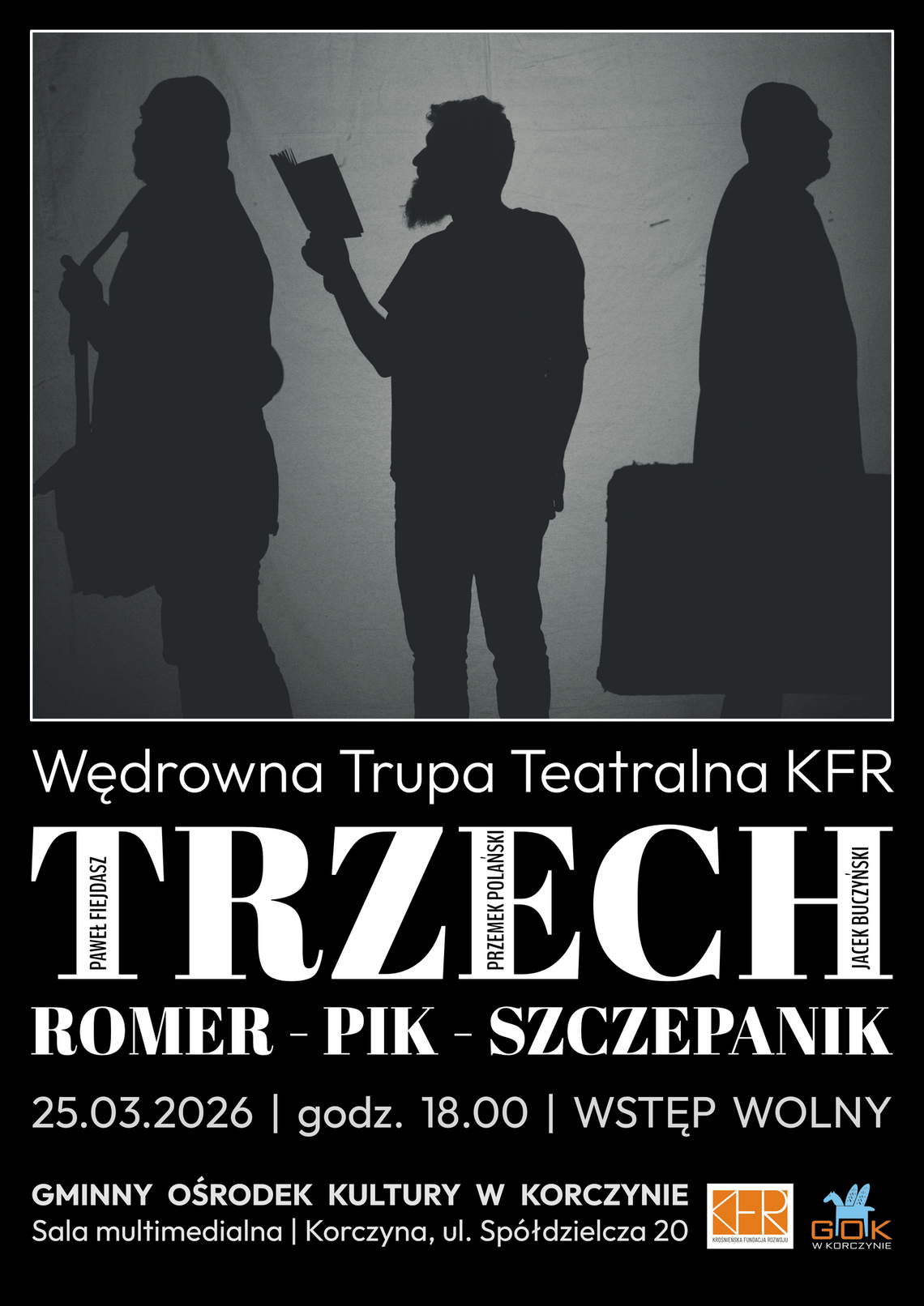 Trzech. Opowieść wywołana z pamięci