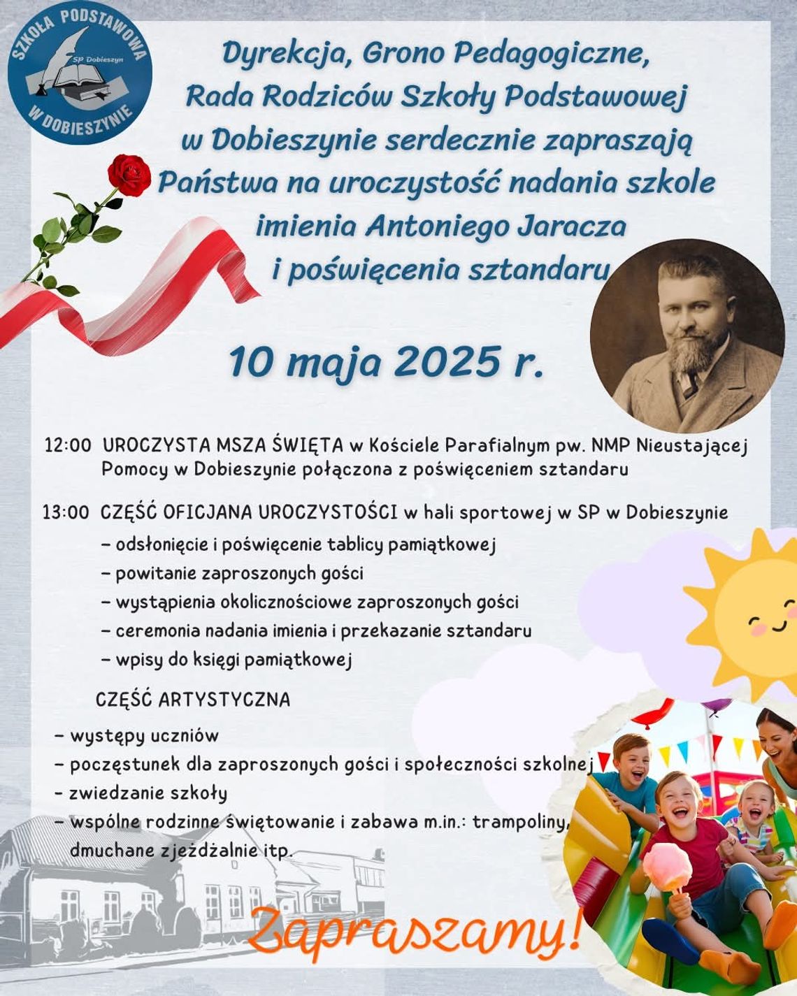 Uroczystość nadania imienia Antoniego Jaracza i nadanie sztandaru Szkole Podstawowej w Dobieszynie